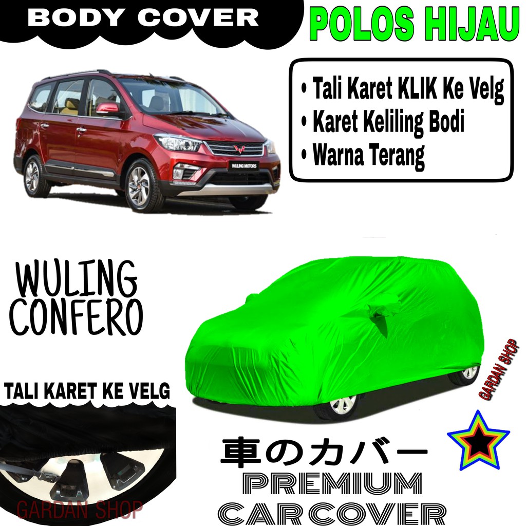 Sarung Mobil WULING CONFERO Polos HIJAU Body Cover Penutup Body Confero PREMIUM Hijau