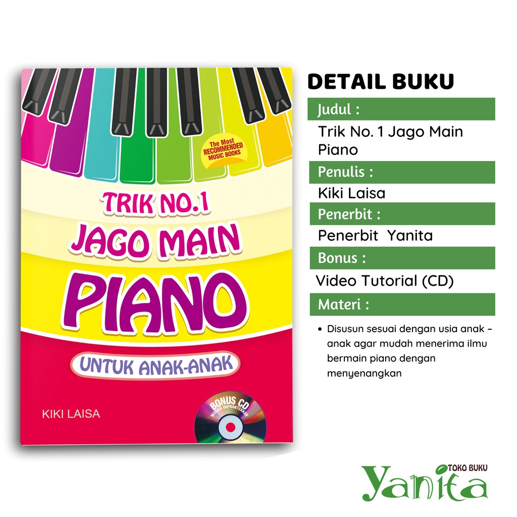 Yanita Buku Piano Trik No. 1 Jago Main Piano Untuk Anak