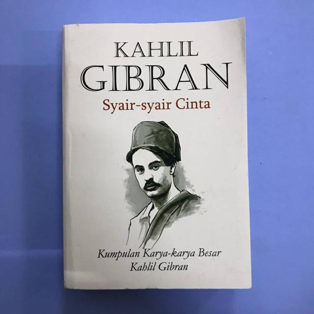 Syair Syair Cinta - Kahlil Gibran