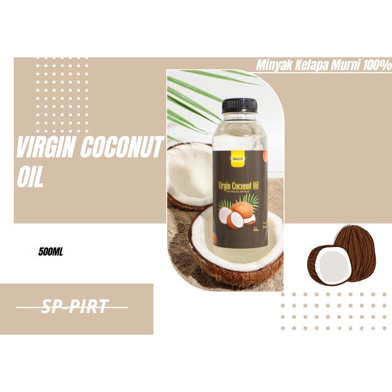 

Virgin Coconut Oil Minyak Kelapa Asli Murni 100% 500ML