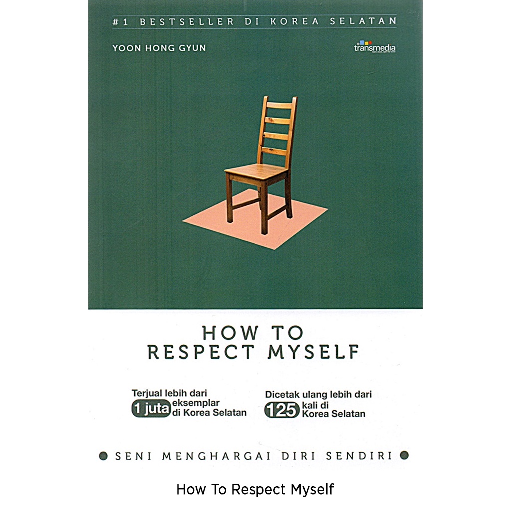 Gramedia Bali - How To Respect Myself