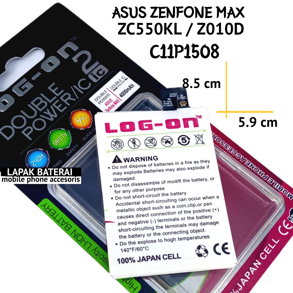 LOG - ON Baterai Asus ZENFONE MAX ZC550KL / Z010D / Z010DA C11P1508 Double IC Protection Battery Batre