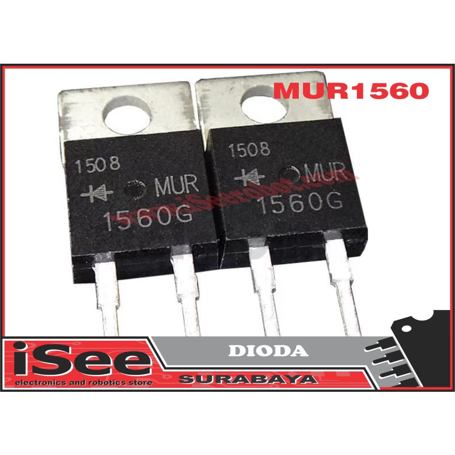 Jual MUR1560 MUR 1560 600V Ultra Fast Rectifier Recovery Diodes diode ...