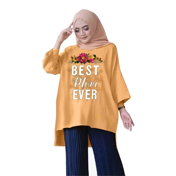 Tunik Jumbo Best Mom Ever/ Atasan Wanita XL, XXL