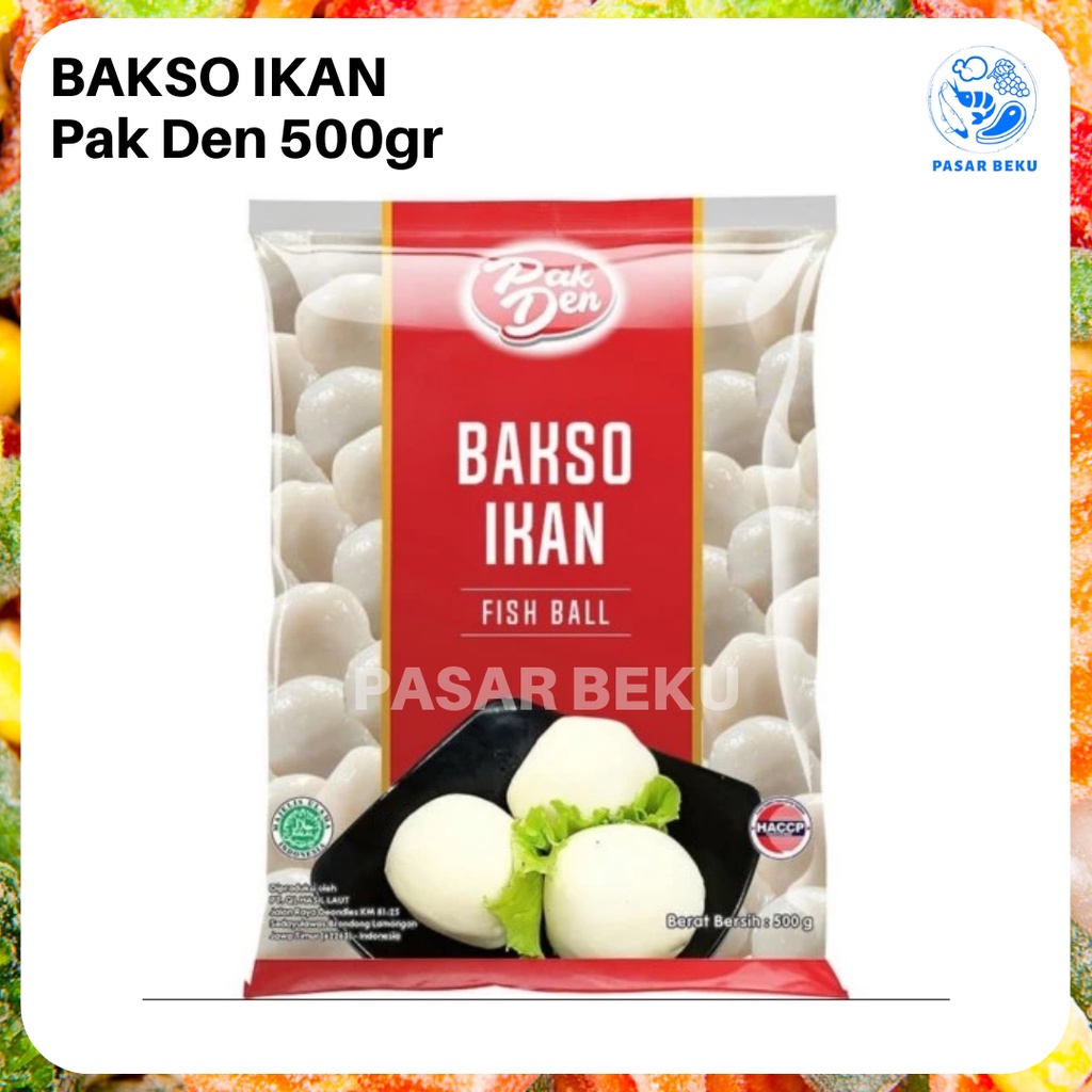 

(Khusus AREA SUMBAR) Bakso Ikan Fish Ball Pak Den 500gr Seafood Kerang Frozen Padang