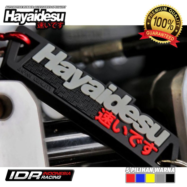 Hayaidesu Key Chain Gantungan Kunci Motor Mobil Aksesoris Japan Quality