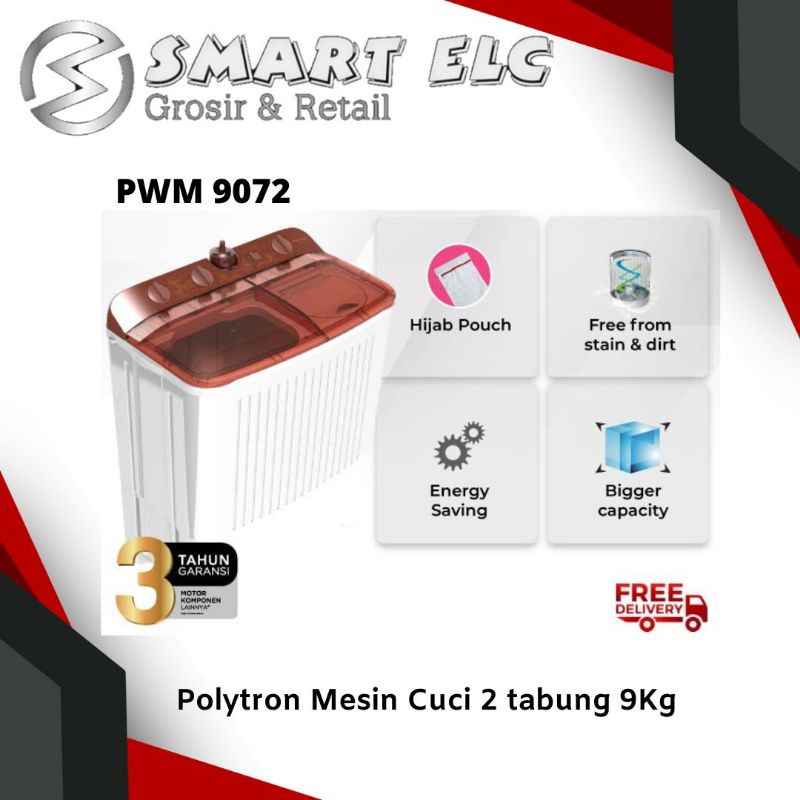 Polytron Mesin Cuci 9KG 2 tabung PWM 9072 Transparan