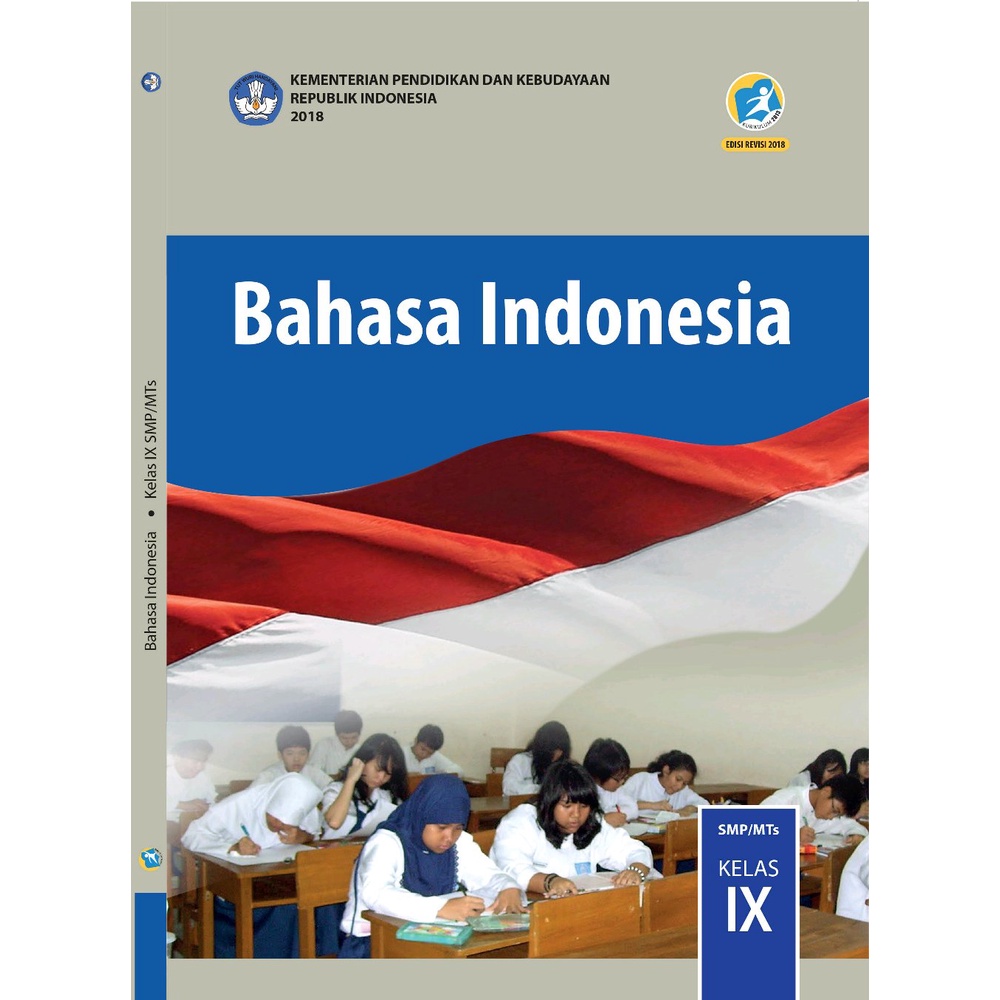 Paket Buku Bahasa Indonesia SMP Kelas 7, 8, 9 Kurikulum 2013 Edisi Terbaru-Bahasa Indonesia 9