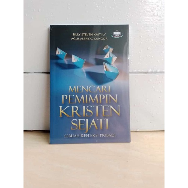 Jual Buku Menjadi Pemimpin Kristen Sejati Shopee Indonesia