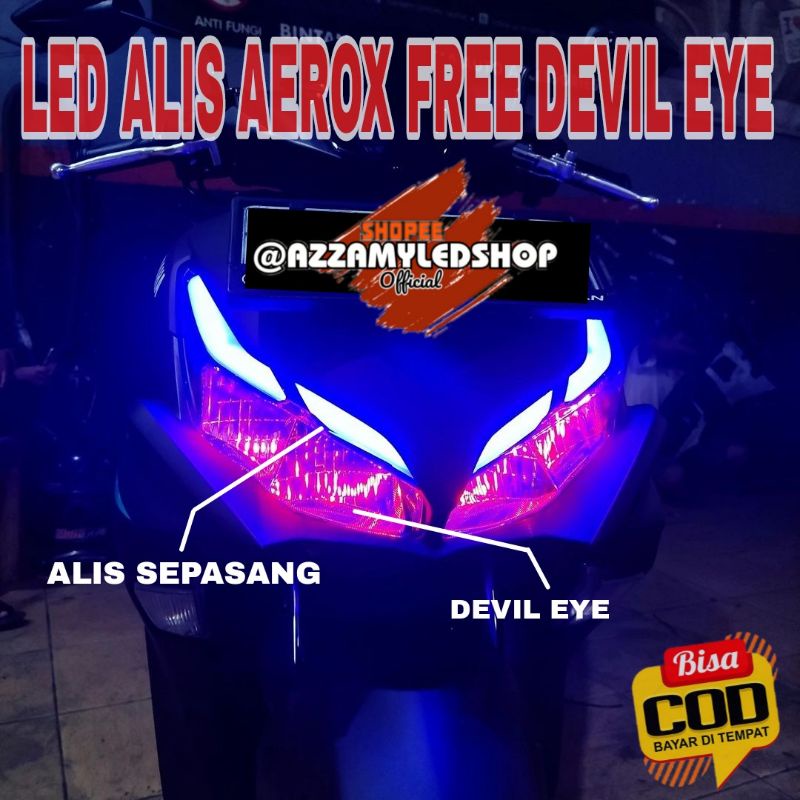 paket lampu alis LED alis Yamaha aerox old aerox new free devil eye demon eye super terang no bintik