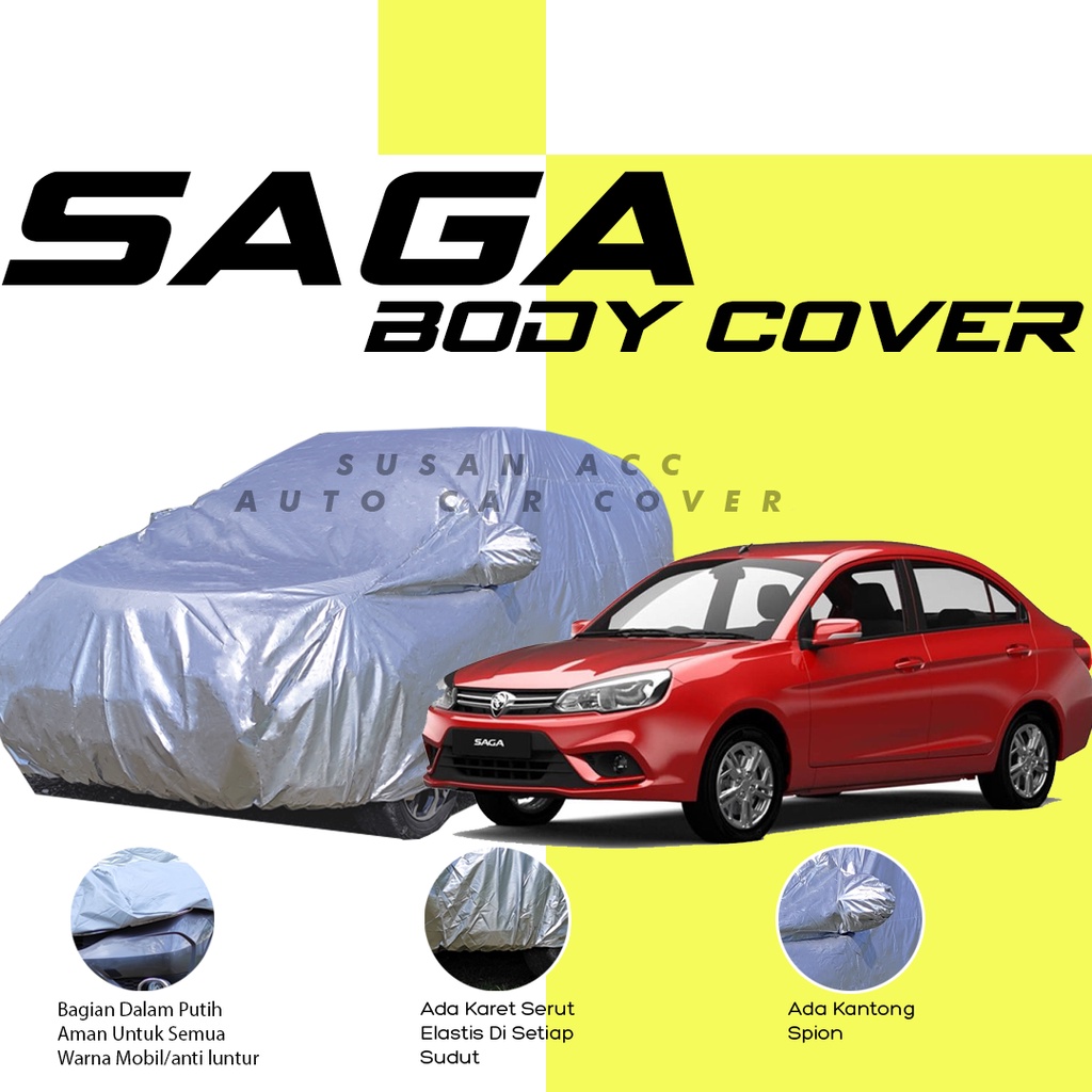 Body Cover Mobil Saga Sarung Mobil proton/Sarung kereta proton saga/proton saga/vios/vios gen 1/vios gen 2/vios gen 3/vios limo/city/city z/brio/brio rs/brio satya