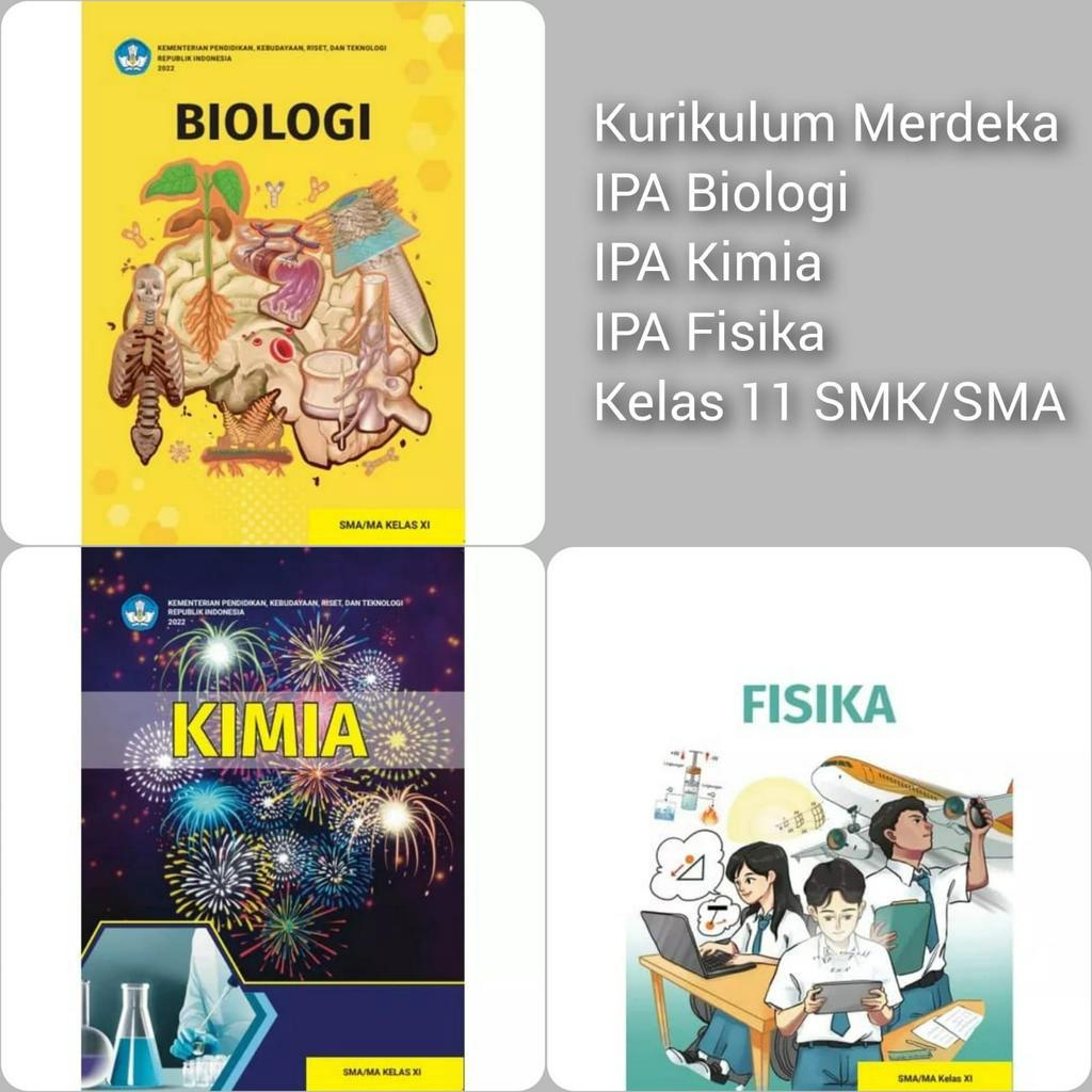 Buku IPA Kelas 11 SMK/SMA  KIMIA FISIKA BIOLOGI