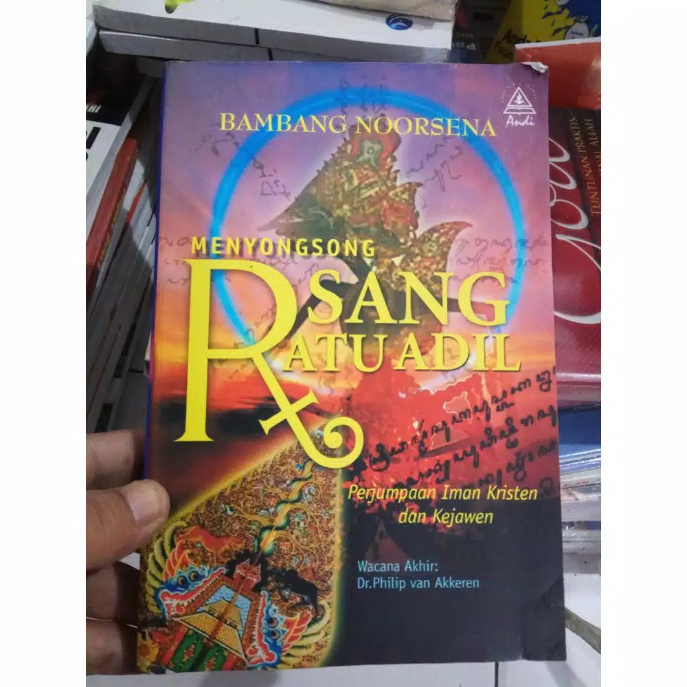 Dijual Cepat Menyongsong Sang Ratu Adil - Bambang Noorsena