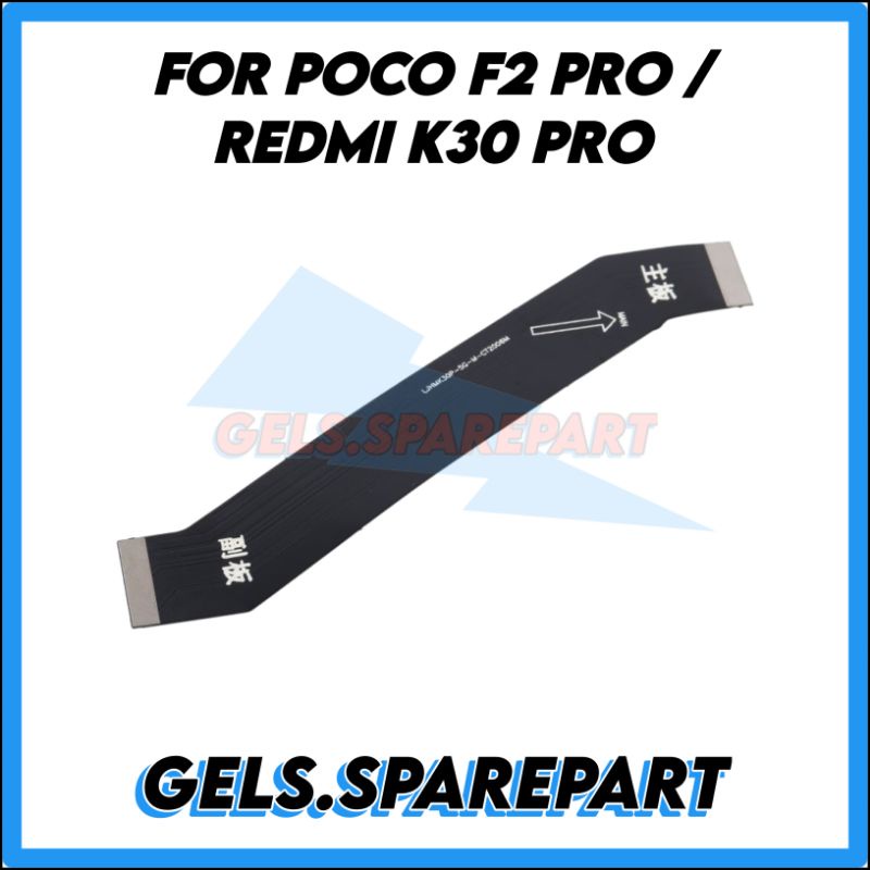 Flexible Board Flexible Ui Board Mesin Konektor Xiaomi Poco F2 Pro / Redmi K30 Pro  Original
