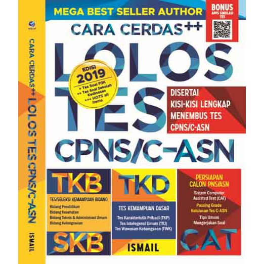 Cara Cerdas++ Lolos Tes CPNS/C-ASN, Disertai Kisi-kisi Lengkap Menembus Tes CPNS/C-ASN