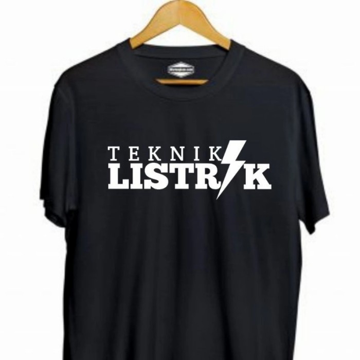 TSHIRT BAJU KAOS TEKNIK LISTRIK /MAINTENANCE/ TSHIRT PRIA TERLARIS COD MURAH KEREN DISTRO