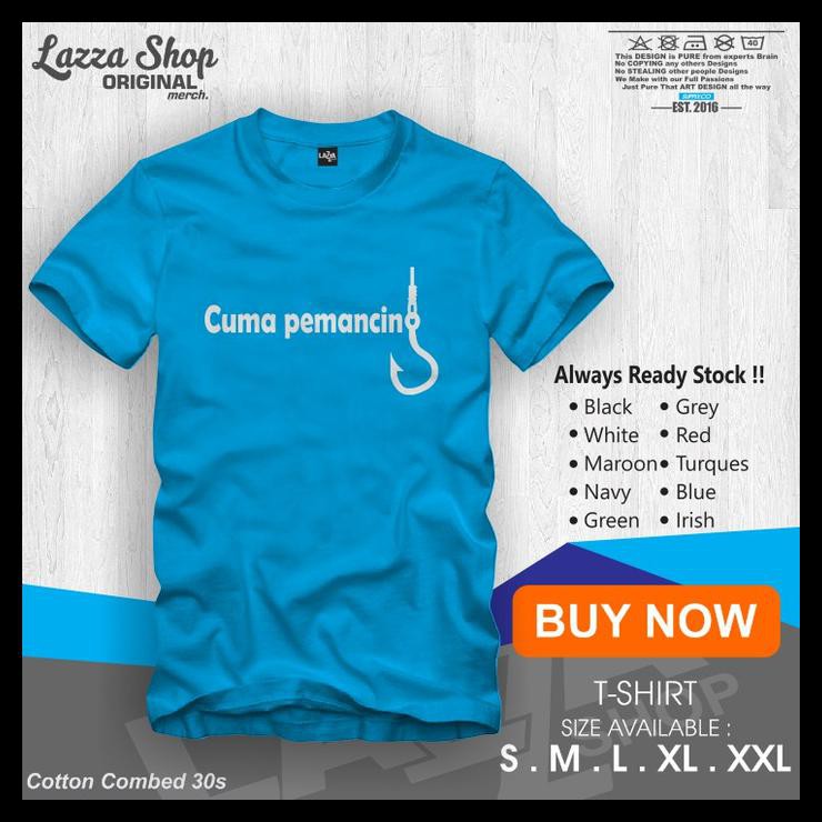 Baju Kaos Pria Distro Kaos / Baju / T-Shirt Cuma Pemancing Distro Keren Murah Murah Simple Custom