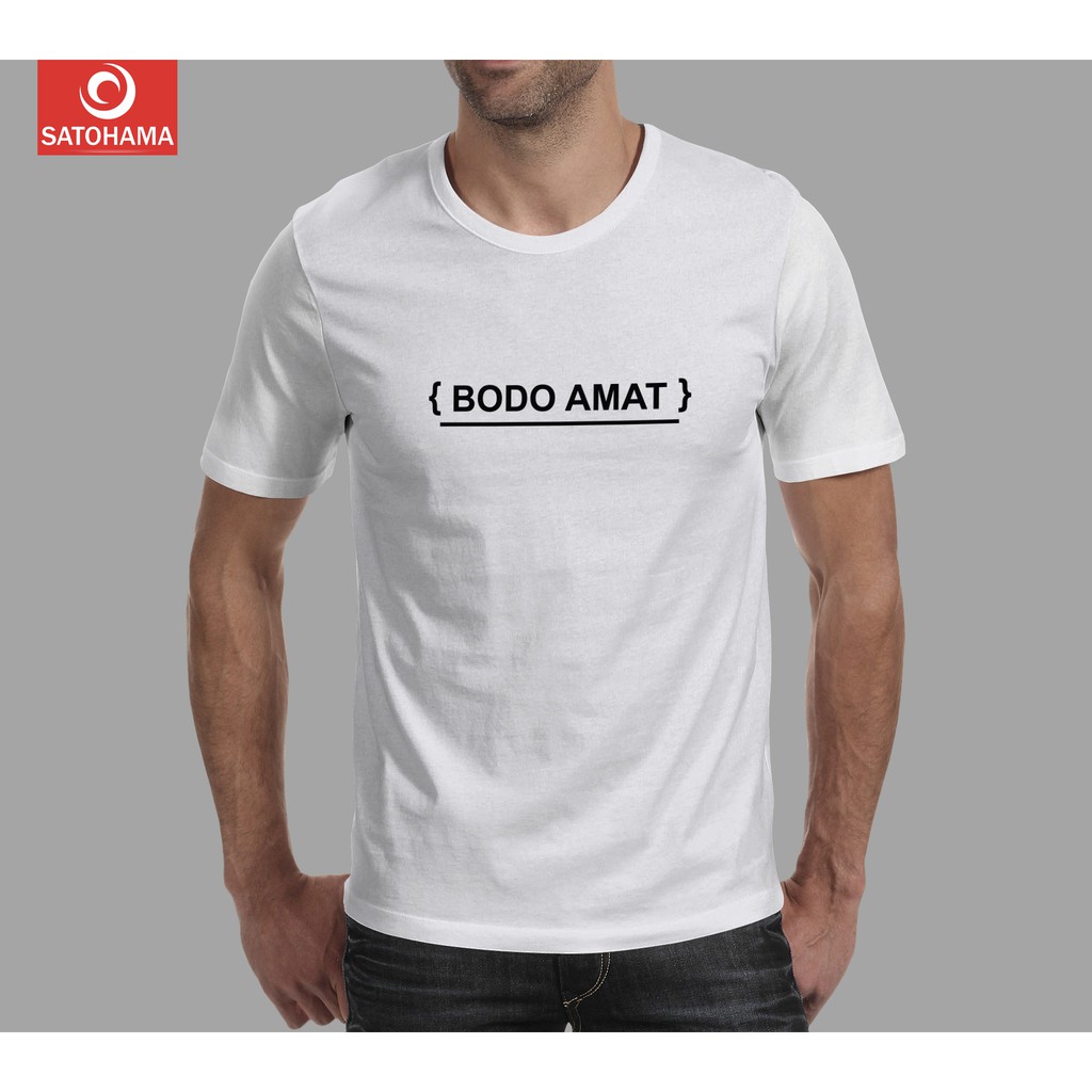 Satohama Kaos Kata Kata Pria T-shirt Distro Fashion 100% Kaos Tulisan Random