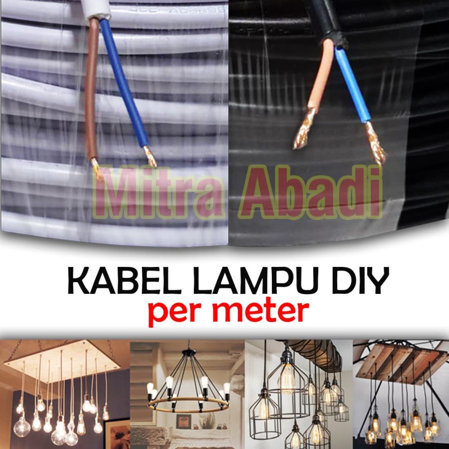 Kabel Lampu DIY Per Meter