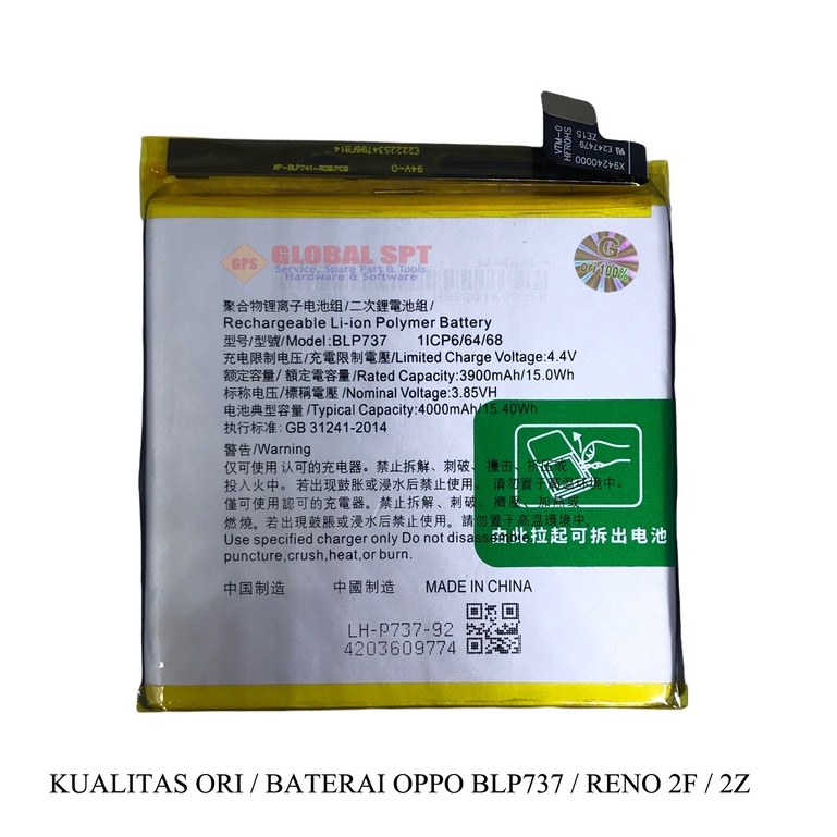 KUALITAS ORI / BATERAI OPPO BLP737 / BATERE RENO 2F / BATRE 2Z