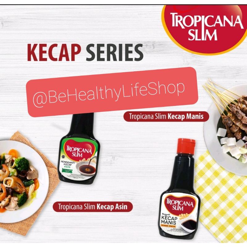 

Kecap Manis / Kecap Asin Tropicana Slim 200 ml
