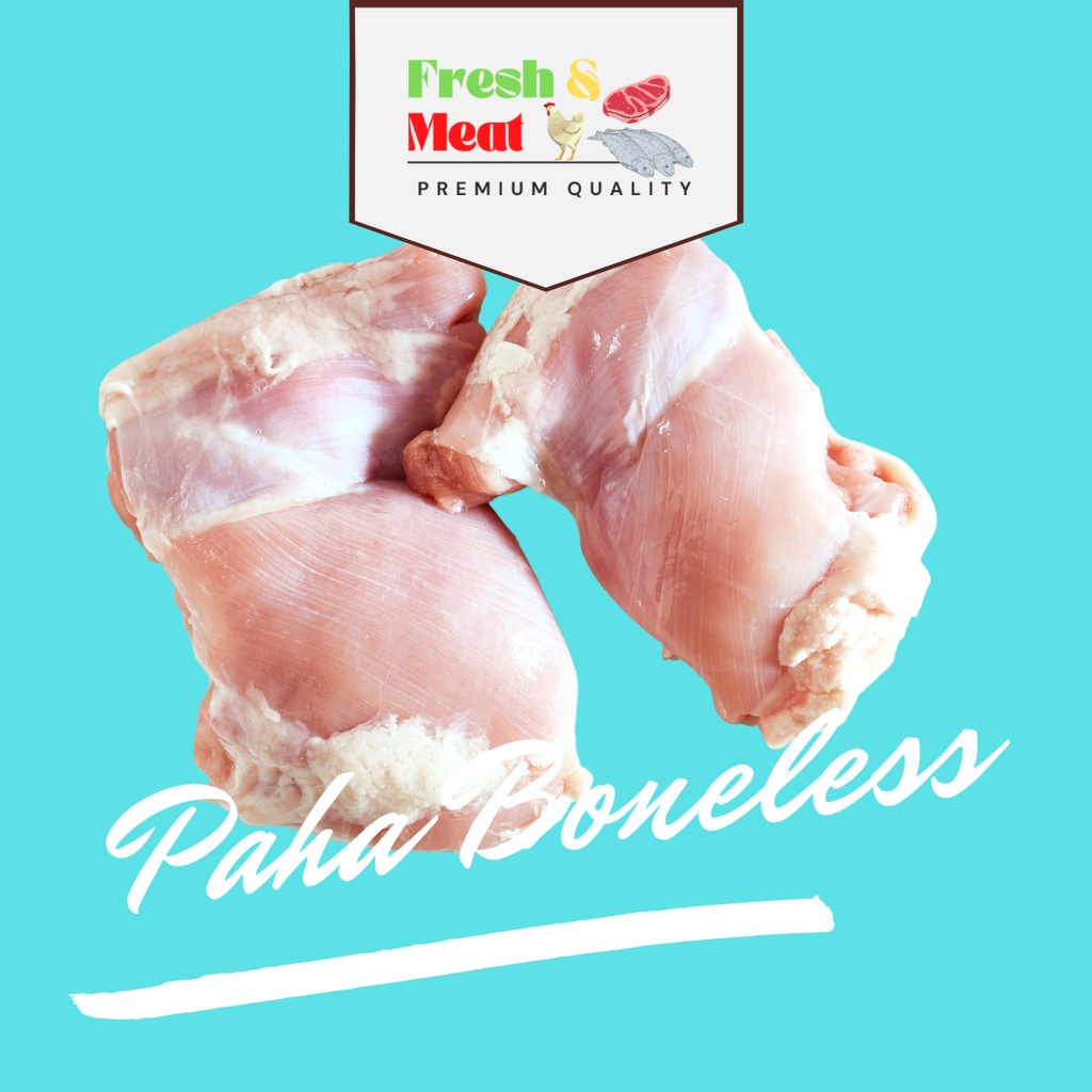 

Paha Ayam Fillet / Boneless