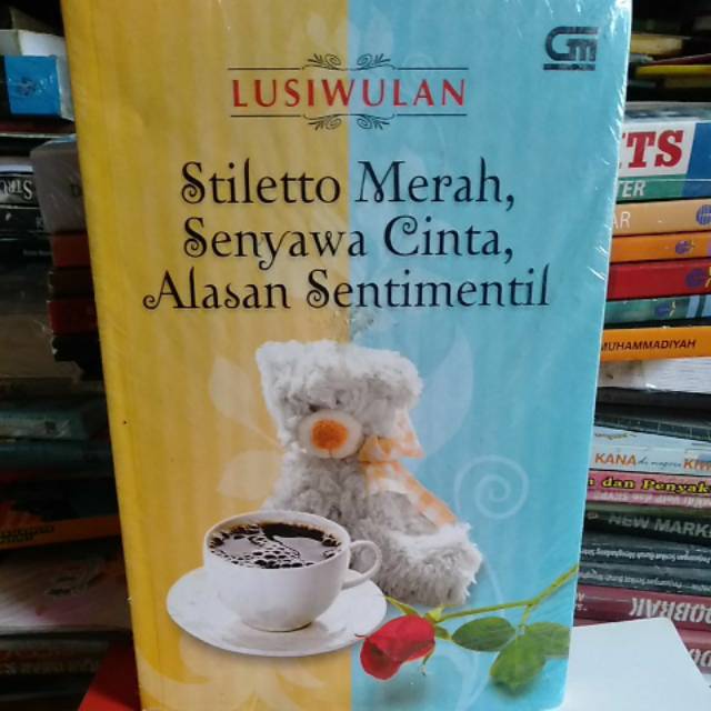 

Buku Stiletto Merah Senyawa Cinta Alasan Sentimentil