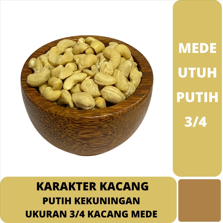 

HS Kacang Mede Mentah Utuh 3/4 Putih - Cashew Mete Mente