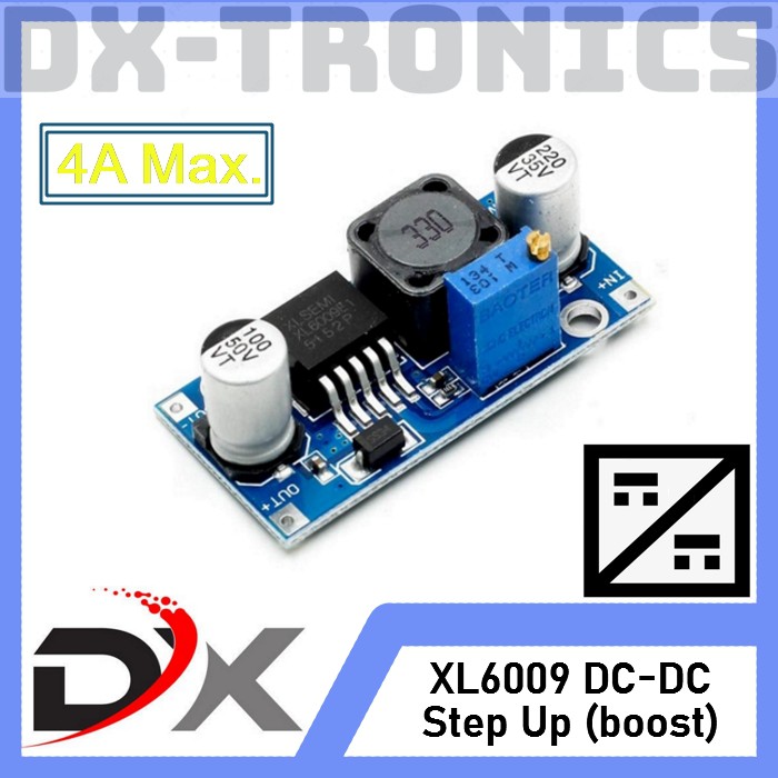 XL6009 DC-DC Step Up Boost Converter 4A Booster Module