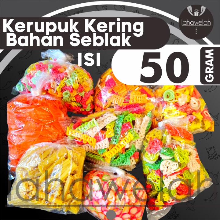 

Kerupuk Kering 50g Bahan Seblak Variasi Lengkap by Lahawelah