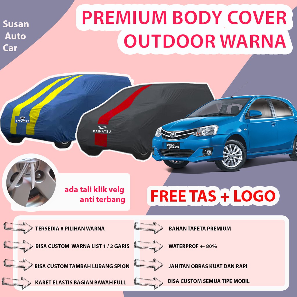 Body Cover OUTDDOR PREMIUM ETIOS VALCO / Sarung Mobiol Etios / Cover Mobil etios Selimut Mobil etios