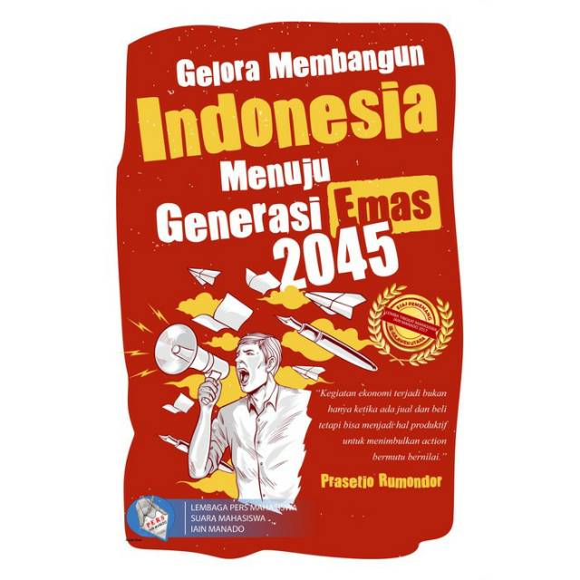 NEW - BUKU Gelora Membangun Indonesia Menuju Generasi Emas 2045