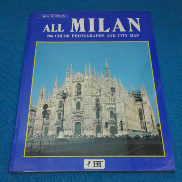 

ALL MILAN : 205 COLOR PHOTOGRAPHS AND CITY MAP (NEW EDITION)