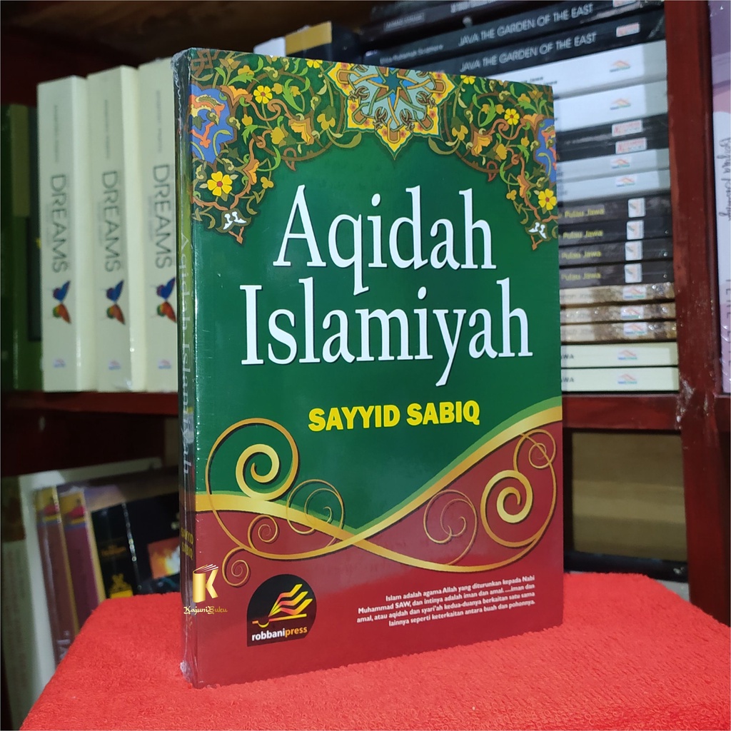 BUKU AQIDAH ISLAMIYAH - SAYYID SABIQ