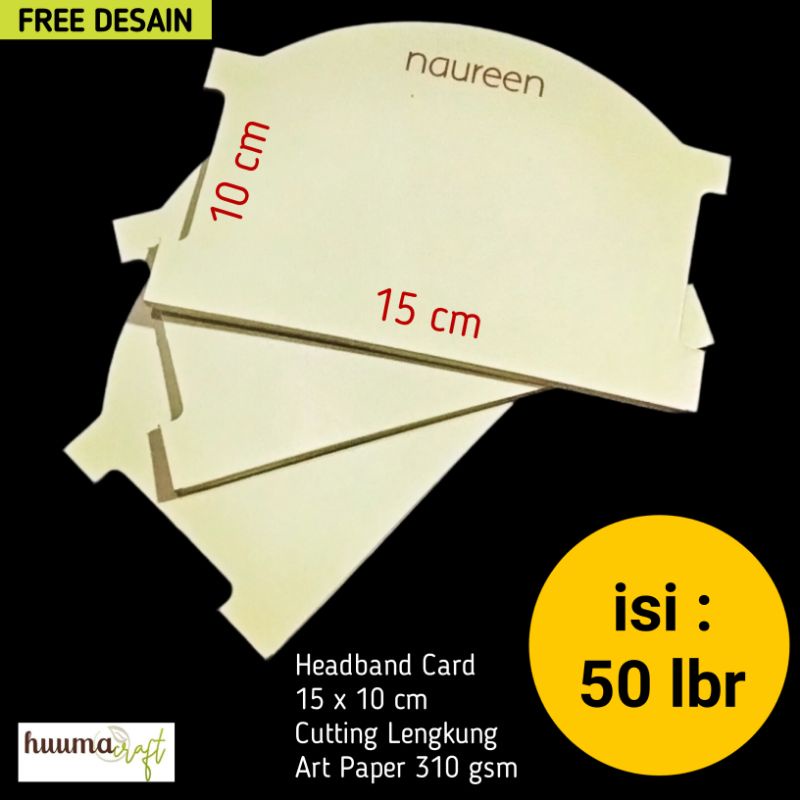 

Alas Headband 15x10 cm Printing 310 gsm isi 50 lembar