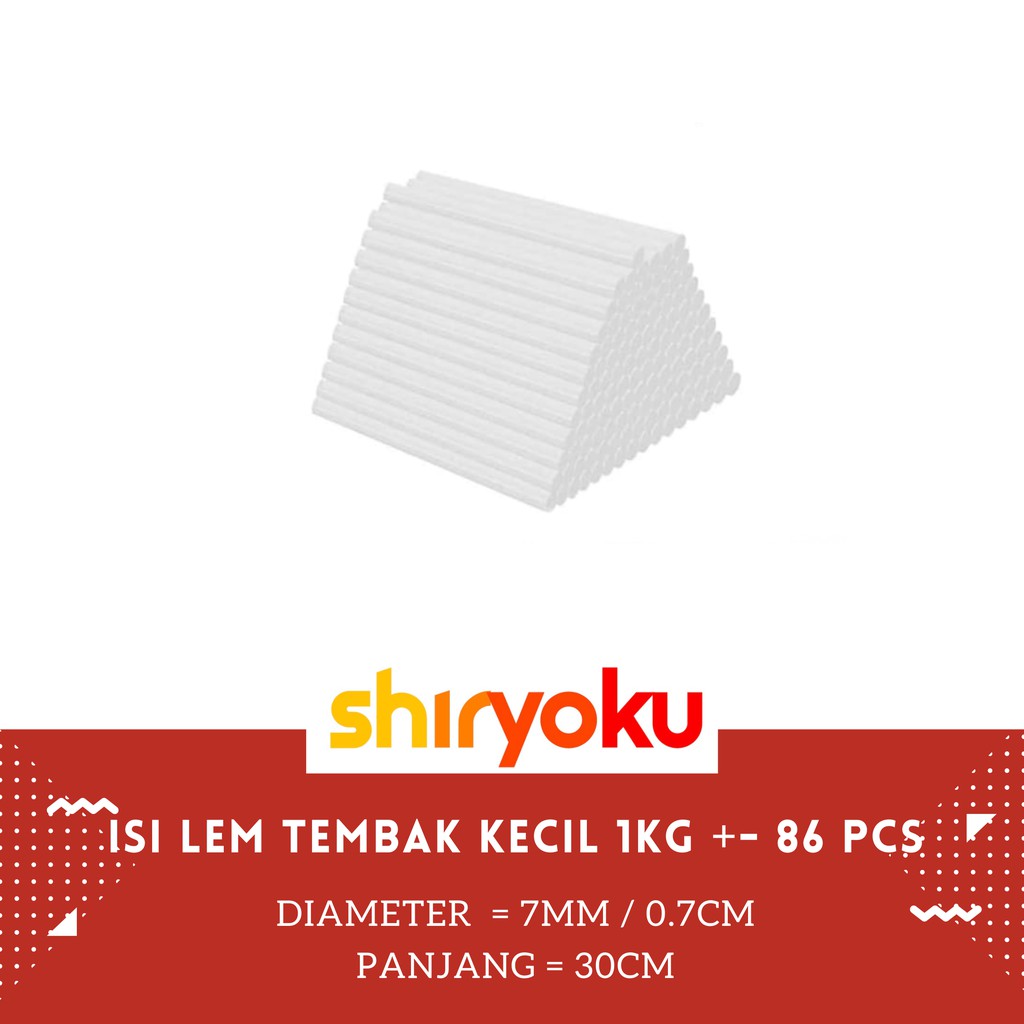 

ISI Refill LEM TEMBAK KECIL PANJANG 1 KG GLUE GUN 30CM +- 86 STICK TAIWAN LEM BAKAR