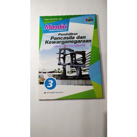 

Buku mandiri PPKN SMA kelas 12 kurikulum 2013