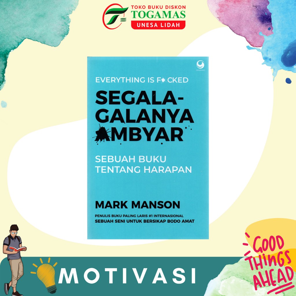 SEGALA - GALANYA AMBYAR KARYA MARK MANSON