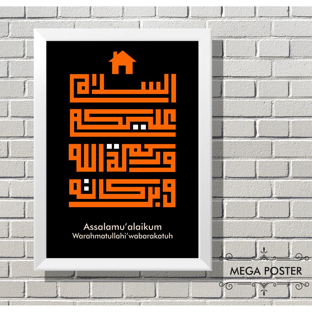 Poster Kaligrafi Kufi - Assalamualaikum - Dekorasi Rumah