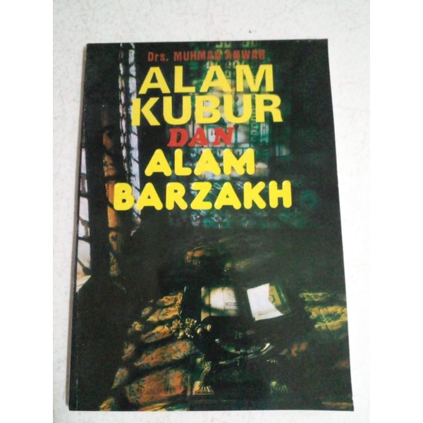 BUKU TENTANG ALAM KUBUR DAN ALAM BARZAKH