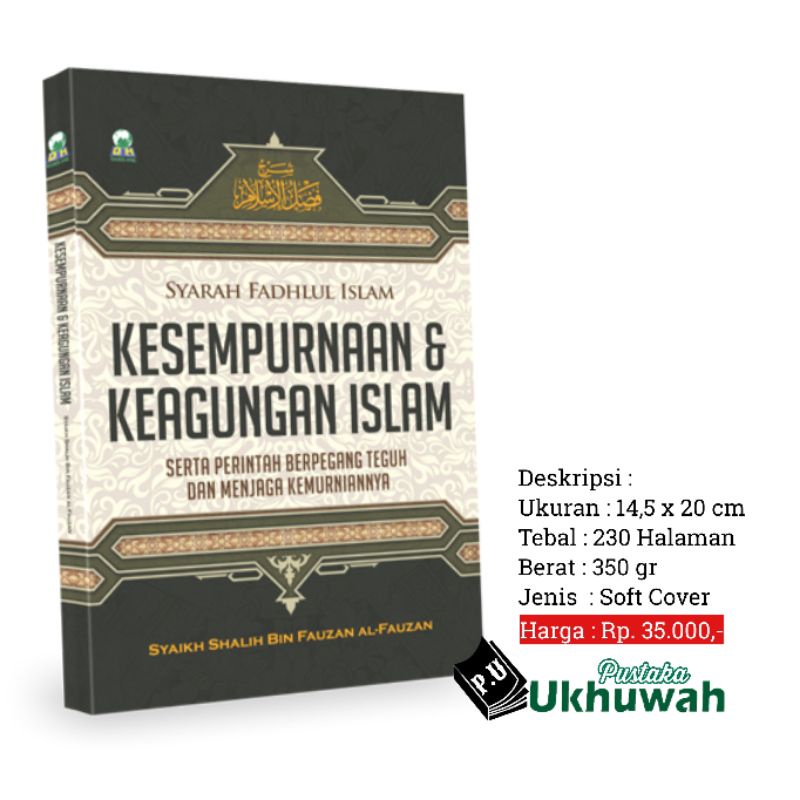 Kesempurnaan & Keagungan Islam - Syarah Fadhlul Islam - Darul Haq