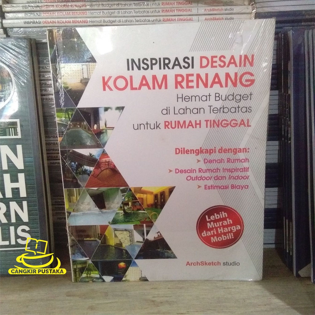 Buku inspirasi desain kolam renang hemat budget di lahan terbatas untuk rumah tinggal