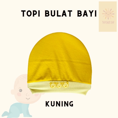 TOPI BULAT/BEANIE/KLUPUK NEWBORN