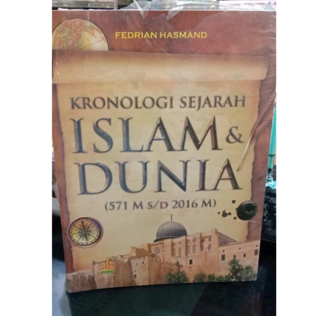 Kronologi sejarah islam dan dunia