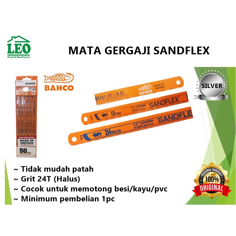 Mata Gergaji bahco Sandflex sanflex ASLI 24 18 hologram SILVER-1