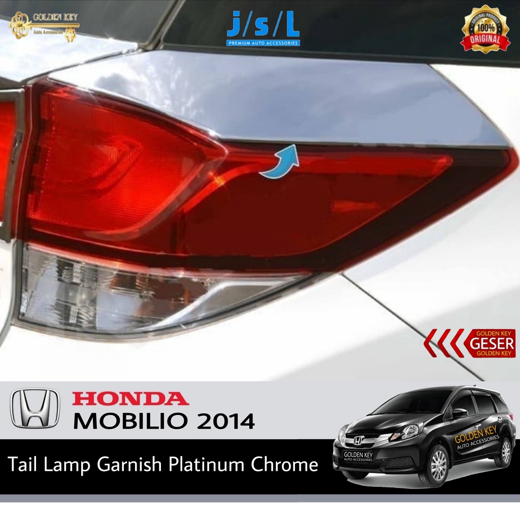 JSL Garnish Belakang Mobilio 2014 Tail Lamp Garnish Platinum Chrome