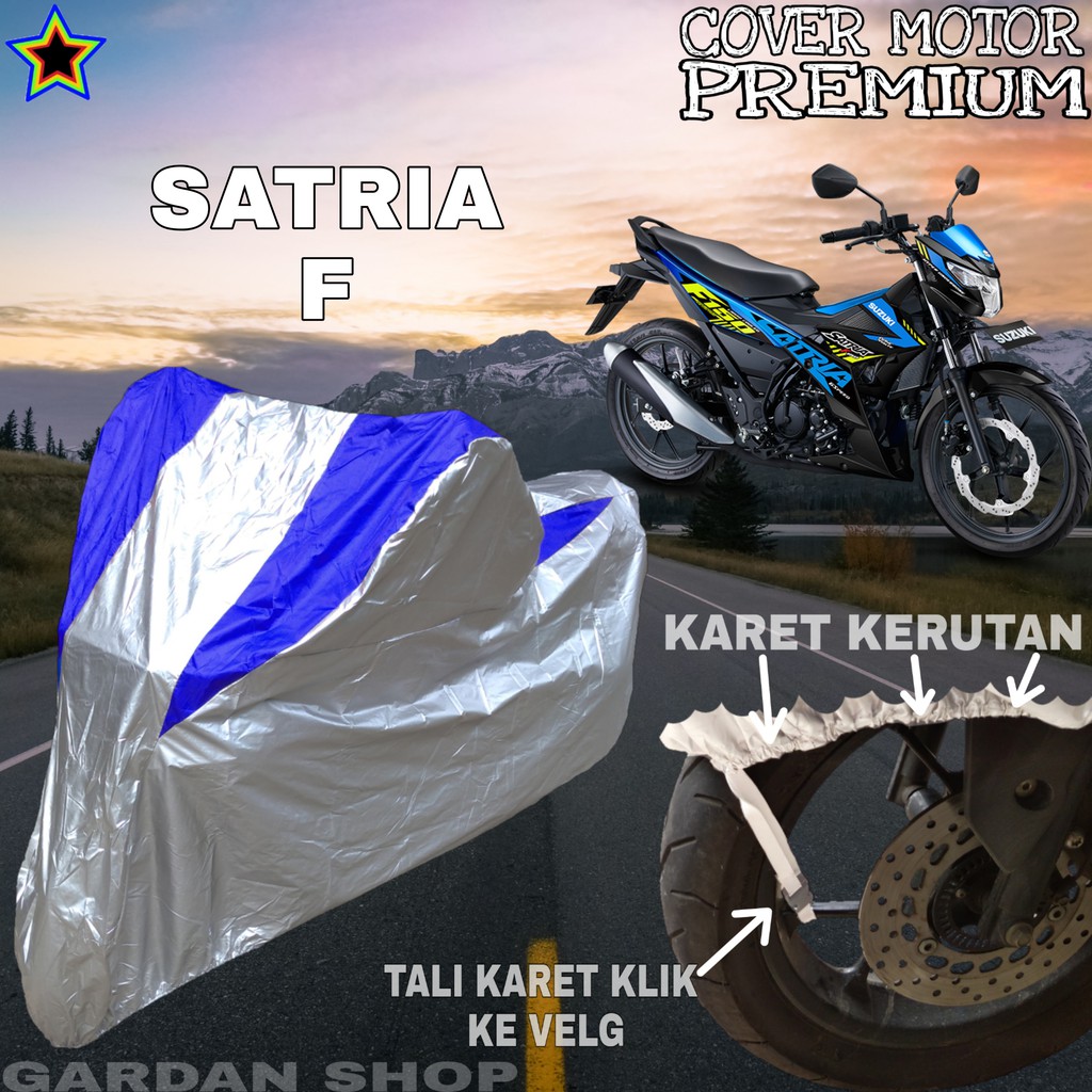 Sarung Motor SATRIA F Silver BIRU Body Cover Penutup Motor Satria F PREMIUM