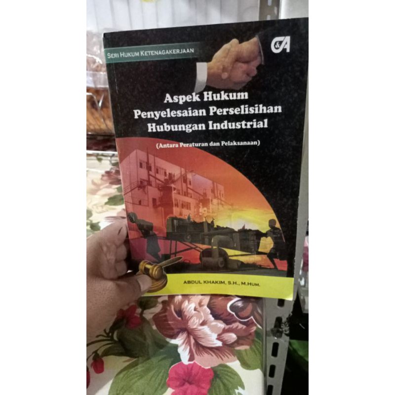 aspek hukum penyelesain perselisihan hubungan industrial
