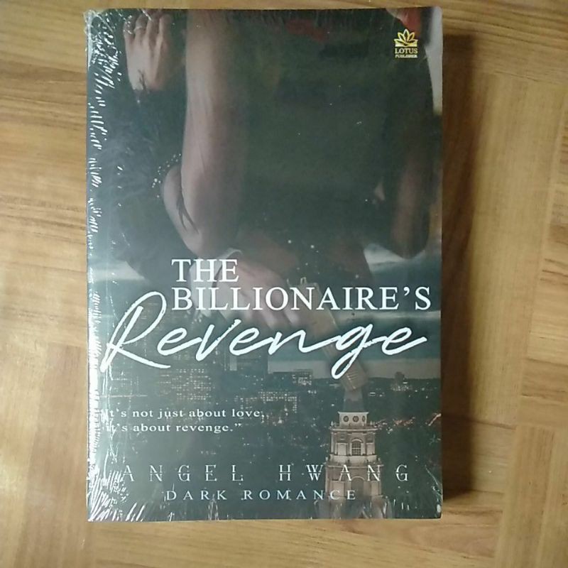 The Billionaire's Revenge by Angel Hwang