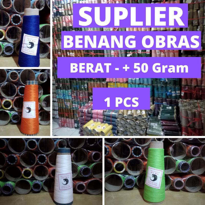 BENANG OBRAS POLYESTER ISI 1 PCS BERAT -+ 50 GRAM | BENANG OBRAS POLYSTER MURAH